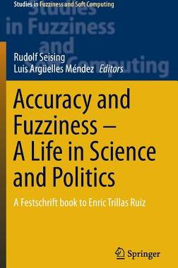 预订 Accuracy and Fuzziness. A Life in Science and Politics