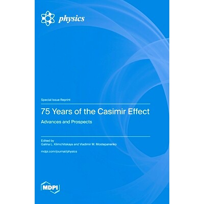 预订 75 Years of the Casimir Effect: Advances and Prospects: 9783725821440