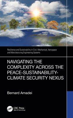 [预订]Navigating the Complexity Across the Peace–Sustainability–Climate Security Nexus 9781032563381