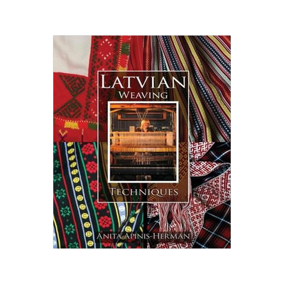 [预订]Latvian Weaving Techniques 9781737623601