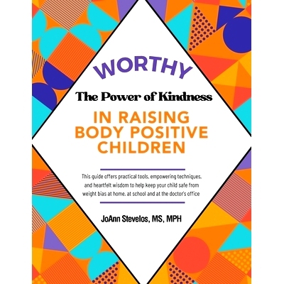 预订 Worthy: The Power of Kindness in Raising Body Positive Children: 9781982279998