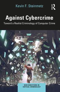 Computer 9781032235059 Cybercrime Realist Criminology Against Toward Crime 预订