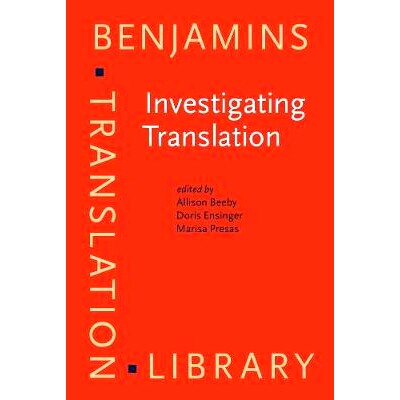 预订 Investigating Translation:Selected Papers from the 4th International Congress on Translation, Barcelona, 1998( 研究