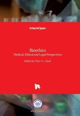 [预订]Bioethics - Medical, Ethical and Legal Perspectives 9789535128472