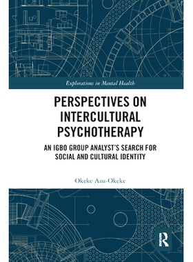 预订 Perspectives on Intercultural Psychotherapy: An Igbo Group Analyst’s Search for Social and Cultural Identity 跨文
