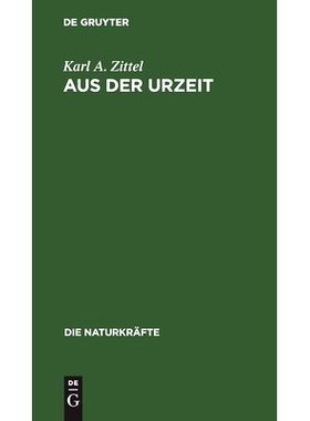 预订 Aus der Urzeit: Bilder aus der Schöpfungsgeschichte: 9783486723052