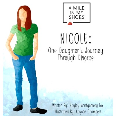 预订 Nicole: One Daughter’s Journey Through Divorce: 9781662902185
