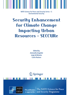预订 Security Enhancement for Climate Change Impacting Urban Resources - SECCURe 气候变化影响城市资源的安全性增强: 97894