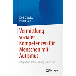 预订 Vermittlung Sozialer Kompetenzen Für Menschen Mit Autismus: Integration Der Forschung in Die PRAXIS: Integration d