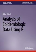 [预订]Analysis of Epidemiologic Data Using R 9783031419133