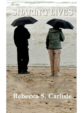 预订 Sharing Lives: A Tale of Two Kidneys: 9780692247020