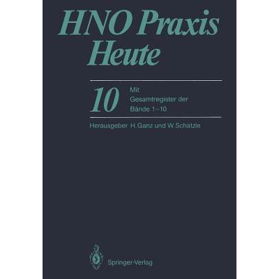 预订 HNO Praxis Heute: Mit Gesamtregister der Bände 1-10: 9783642753848