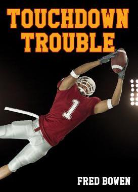 [预订]Touchdown Trouble 9781561454976