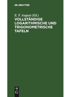 预订 Vollständige logarithmische und trigonometrische Tafeln: 9783112511596