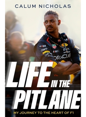 现货 维修站的生活 Calum Nicholas 红牛车队资深技师 F1一级方程式赛车 英文原版 进站换胎纪实 Life in the Pitlane