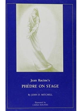 预订 Jean Racine’s Phedre on Stage.: 9780873590471
