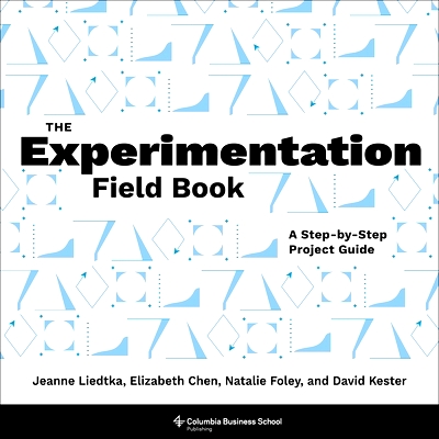 预订 The Experimentation Field Book: A Step-by-Step Project Guide 实验现场手册: 9780231214179