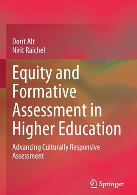 【预订】Equity and Formative Assessment in Higher Education: Advancing Cultu 9783030716462