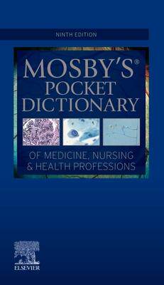 预订 Mosby’s Pocket Dictionary of Medicine, Nursing & Health Professions 9780323832915