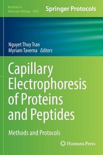 【预订】Capillary Electrophoresis of Proteins and Peptides