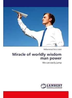 预订 Miracle of Worldly Wisdom Man Power: 9783659293238