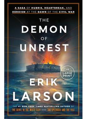 预订 The Demon of Unrest: A Saga of Hubris, Heartbreak, and Heroism at the Dawn of the Civil War动荡的恶魔：内战初期的傲