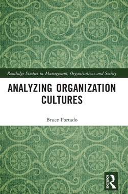 【预订】Analyzing Organization Cultures 9780367518028