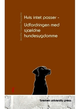 预订 Hvis intet passer - Udfordringen med sjældne hundesygdomme: 9783690353939