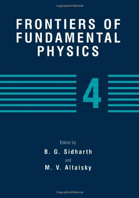 【预订】Frontiers of Fundamental Physics 4