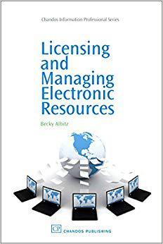 【预订】Licensing and Managing Electronic Resources