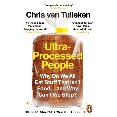 预订 Ultra-Processed People: Why Do We All Eat Stuff That Isn’t Food ... and Why Can’t We Stop? 超加工人群: 9781529160