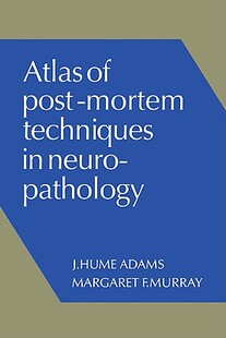 Post Mortem Atlas Techniques Neuropathology 预订