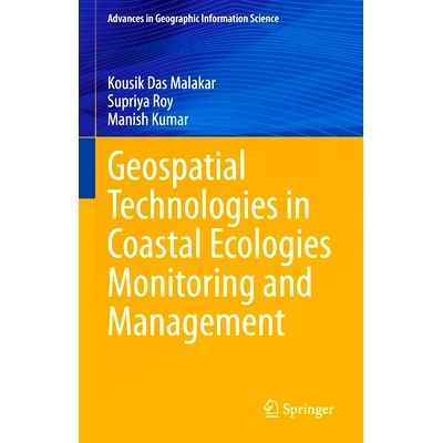 预订 Geospatial Technologies in Coastal Ecologies Monitoring and Management 沿海生态监测与管理中的地理空间技术: 97830319