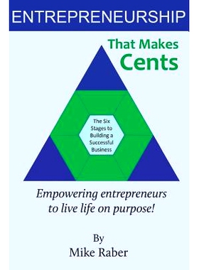预订 Entrepreneurship That Makes Cents: Empowering entrepreneurs to live life on purpose!: 9780692671658