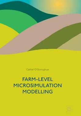 【预订】Farm-Level Microsimulation Modelling