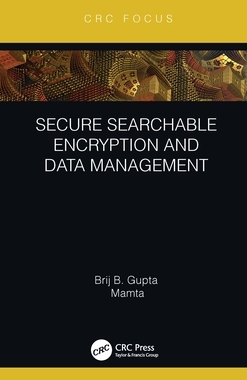 【预订】Secure Searchable Encryption and Data Management