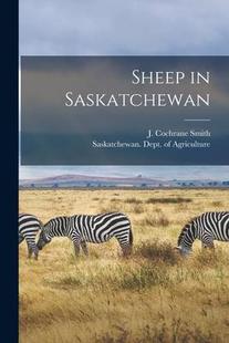 Saskatchewan Sheep microform 预订 9781014141460