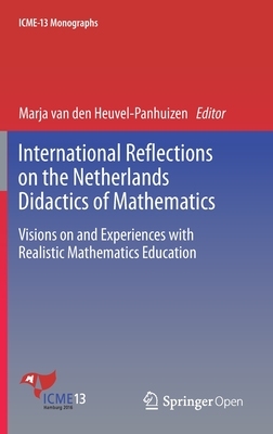 【预订】International Reflections on the Netherlands Didactics of Mathematics