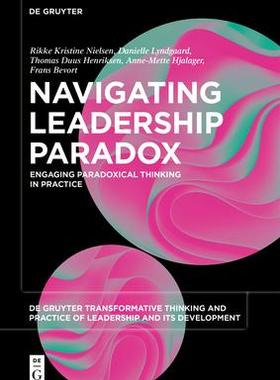 [预订]Navigating Leadership Paradox 9783110788853