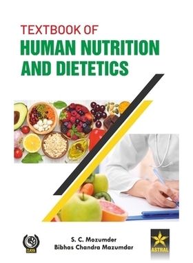 预订 Textbook of Human Nutrition and Dietetics 人类营养与营养学*: 9789359198538