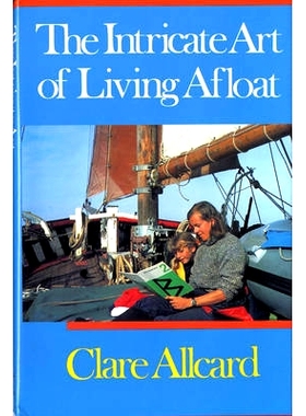 预订 Intricate Art of Living Afloat: 9780393033342