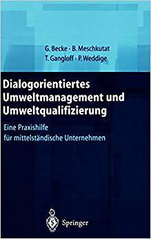 【预订】Dialogorientiertes Umweltmanagement und Umweltqualifizierung 9783540671732