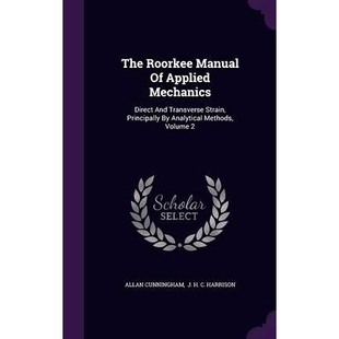 Transverse Manual Analytical Methods Strain Direct Volume 預(yù)訂 Mechanics Applied Roorkee And The Principally