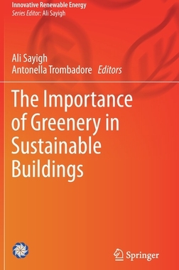 【预订】The Importance of Greenery in Sustainable Buildings 9783030685553