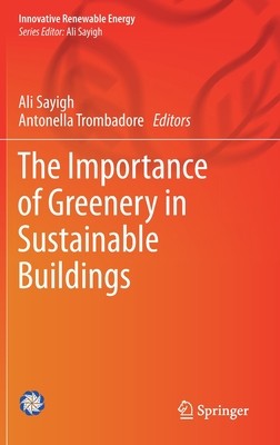 【预订】The Importance of Greenery in Sustainable Buildings 9783030685553