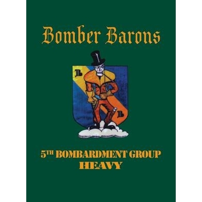 预订 5th Bombardment Group (Heavy): Bomber Barons: 9781681622705