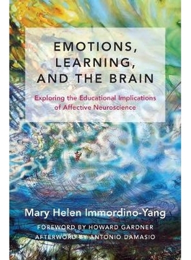 预订 Emotions, Learning, and the Brain: Exploring the Educational Implications of Affective Neuroscience 情绪、学习与大