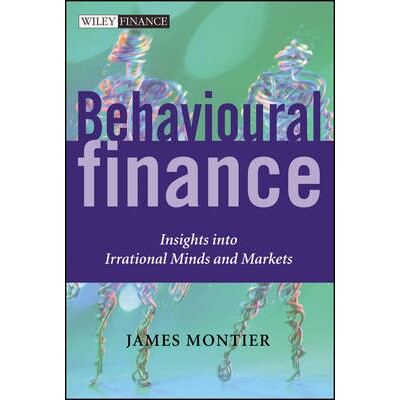 预订 Behavioural Finance - Insights Into Irrational Minds & Markets 行为财经：用户指南: 9780470844878