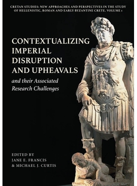 预订 Contextualizing Imperial Disruption and Upheavals and Their Associated Research Challenges 帝国分裂与动乱的背景及其