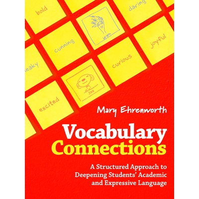预订 Vocabulary Connections: A Structured Approach to Deepening Students’ Academic and Expressive Language 词汇连接：深